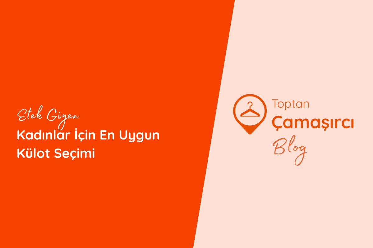 Etek Giyen Kadınlar İçin En Uygun Külot Seçimi